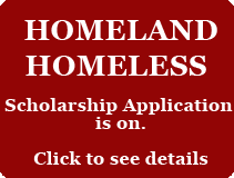 Homeland Homeless Scholarship Application is now open — click to see details